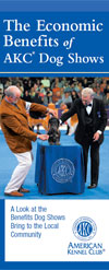 The Economic Benefits of AKC Dog Shows